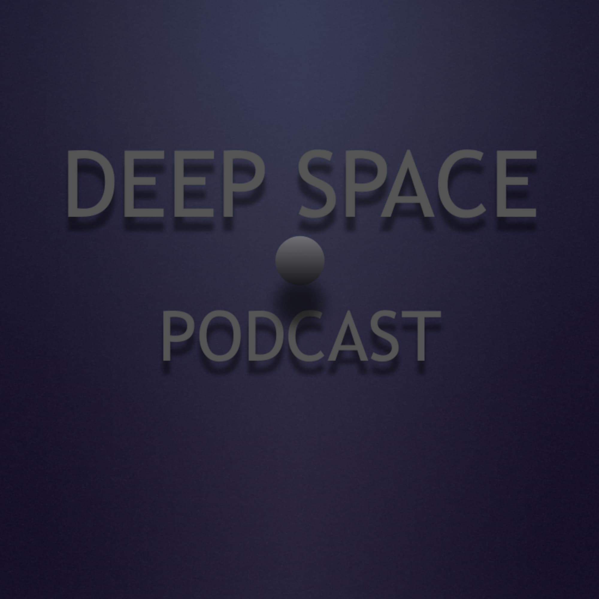 Deep Space Podcast - hosted by Marcelo Tavares