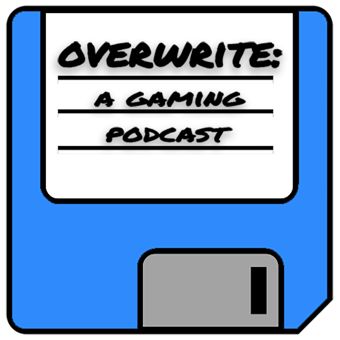 Overwrite: A Gaming Podcast