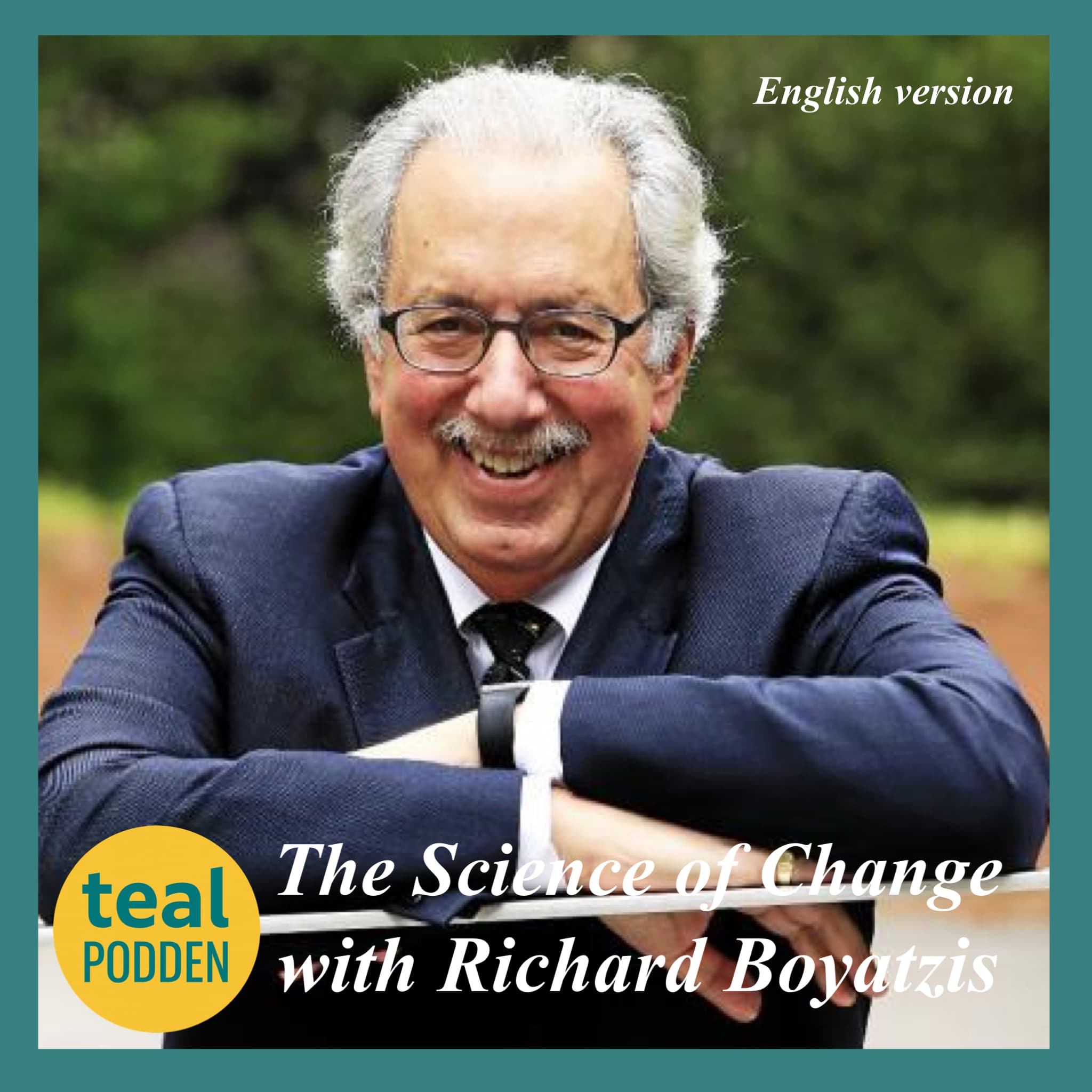 The Science of Change with Richard Boyatzis (ENG)