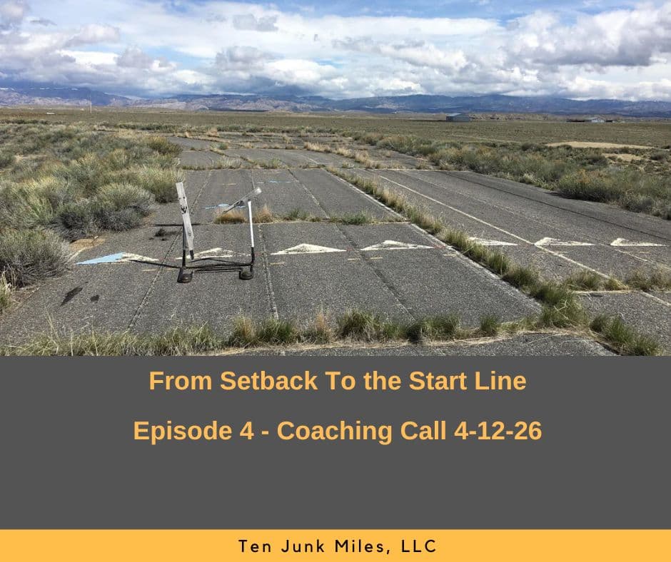 From Setback To The Start Line 4 - Coaching Call 04-12-26